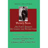 Vicente Silva and His Forty Bandits, His Crimes and Retributions: New Translation from the Spanish