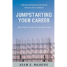 Jumpstarting Your Career: Tips & Hacks to Crack the Job-Search Code