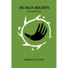 Human Rights: Fact or Fancy?