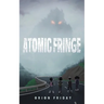 Atomic Fringe