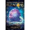 Daxton Tanner and The ELEAGONS