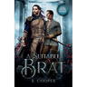 A Suitable Brat