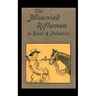 Mounted Riflemen in Sinai and Palestine. the Story of New Zealand OS Crusaders