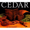 Cedar: Tree of Life to the Northwest Coast Indians