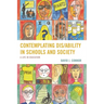 Contemplating Dis/Ability in Schools and Society: A Life in Education