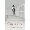 City of One: A Memoir