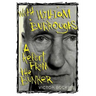 With William Burroughs: A Report from the Bunker