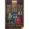 The Unexpected Heiress