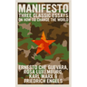 Manifesto: Three Classic Essays on How to Change the World