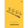 S.O.U.L ( Stories Of Ur Life): Nothing is as simple as it looks