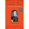 Lives Like Loaded Guns: Emily Dickinson and Her Family's Feuds