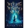 The Weight of the Wishing Stone