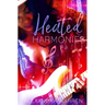 Heated Harmonies