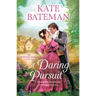 A Daring Pursuit: The Ruthless Rivals