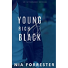 Young, Rich & Black: An Afterwards Novella