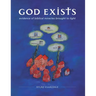 God Exists - Evidence of Biblical Miracles Brought to Light