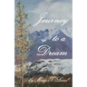 Journey To A Dream