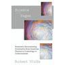 Science of the Sages: Scientists Encountering Nonduality from Quantum Physics to Cosmology to Consciousness.