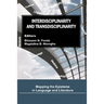 Interdisciplinarity and Transdisciplinarity: Mapping the Episteme in Language and Literature