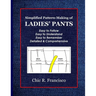 Simplified Pattern-Making of Ladies' Pants