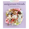 Sweet and Simple Amigurumi Friends: A Step-By-Step Guide to Crocheting 15 Charming Animals from One Base Pattern