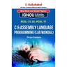 BCSL-021, BCSL-022, MCSL-017 C & Assembly Language Programming (Lab Manual)