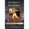 Baseball in Memphis