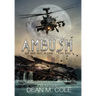 Ambush: A Military SciFi Thriller (Sector 64 Book One)