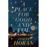 A Place for Good and Evil: An Old City Mystery