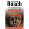 Inhuman Garbage: A Retrieval Artist Universe Novella