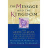 Message and the Kingdom