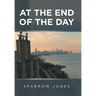 At the End of the Day