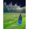 On the Edge of the Field