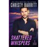 Shattered Whispers