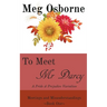 To Meet Mr Darcy: A Pride and Prejudice Variation