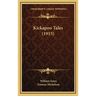 Kickapoo Tales (1915)