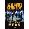 Tijuana Mean