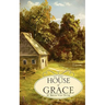 In The House of Grace