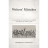 Writers' Mistakes: A Handbook of Common Blunders and Ways to Mend Them