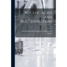 Nucleic Acids and Nucleoproteins; 12