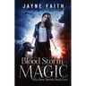 Blood Storm Magic: A Paranormal Urban Fantasy Novel