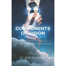 The 7 Components of Vision: The Proven Formula To Extraordinary Success