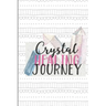 Crystal Healing Journey: Gems and Stone Inventory Tracker Gift for Crystal Lovers