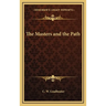 The Masters and the Path