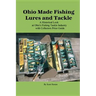 Ohio Made Fishing Lures and Tackle