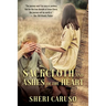 Sackcloth and Ashes of the Heart