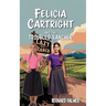 Felicia Cartright and the Troubled Rancher