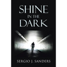 Shine in the Dark