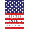 Merger Of The Century
