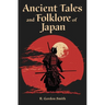 Ancient Tales and Folklore of Japan